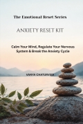 ANXIETY RESET KIT