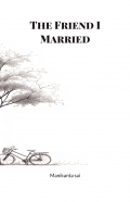 The Friend I Married
