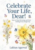 Celebrate Your Life, Dear!
