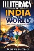 ILLITERACY IN INDIA AND THE  WORLD