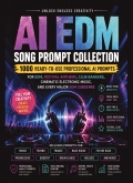 AI EDM Song Prompt Collection