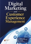 DIGITAL MARKETING AND CUSTOMER EXPERIENCE MANAGEMENT