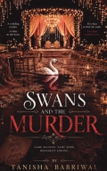 The Swans and The Murder