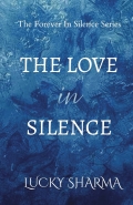 The Love In Silence