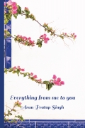 Everything from me to you