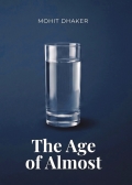 The Age of Almost