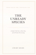 The Unready Species