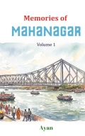 Memories of Mahanagar Volume 1