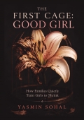 The First Cage: Good Girls