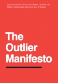 The Outlier Manifesto