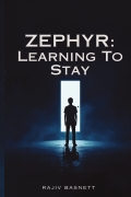 Zephyr: Learning To Stay