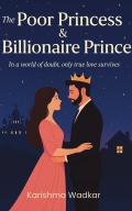 The Poor Princess & Billionaire Prince