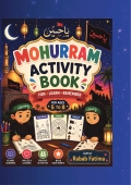 Mohurrum Activity Book for Kids (Ages 5-8)