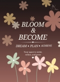 Bloom and Become