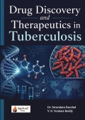 DRUG DISCOVERY AND THERAPEUTICS IN TUBERCULOSIS