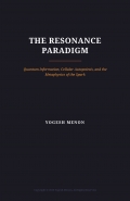 ​The Resonance Paradigm