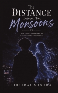 The Distance Between the Two Monsoons