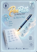 PenPath to Perfection — Class V — The Mind on Paper