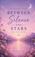 Between Silence and Stars