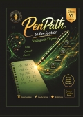 PenPath to Perfection — Class VI — Strokes of the Self