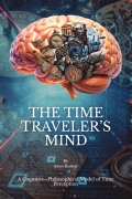 THE TIME TRAVELER’S MIND