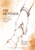 My Mother: Who taught me business without knowing it