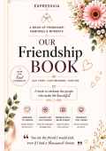 Our Friendship Story