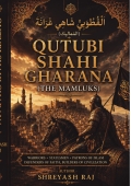 Qutubi Shahi Gharana (The Mamluks)