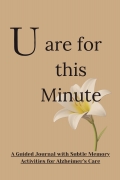 U are for this Minute