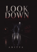 LOOK DOWN
