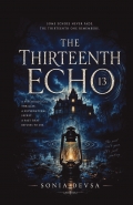 THE THIRTEENTH ECHO