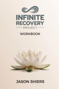 The Infinite Recovery Project Workbook