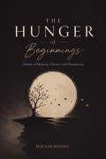 The Hunger of Beginnings (eBook)