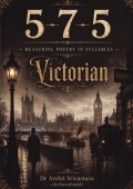 5-7-5 - Measuring poetry in syllables : Victorian