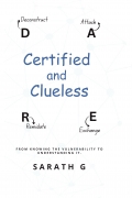 Certified and Clueless
