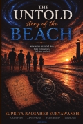 The Untold story of the beach