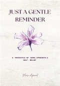 Just A Gentle Reminder