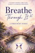 Breathe Through It