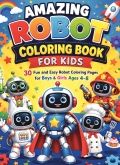 Amazing Robot Coloring Book for Kids