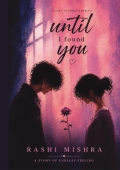 Until I found you