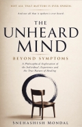 The Unheard Mind - Beyond Symptoms