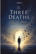 The Three Deaths of a Man