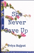 She Never Gave Up