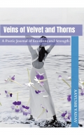Veins of Velvet and Thorns  (eBook)