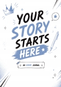 Your Story Starts Here