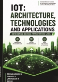 IoT: Architecture, Technologies and Applications