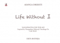 Life Without I: Asanga Drishti