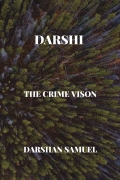 DARSHI - The Crime Vision