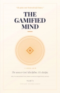 The Gamified Mind (The Gamified Library, Book 1)
