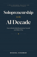 Solopreneurship in the AI Decade